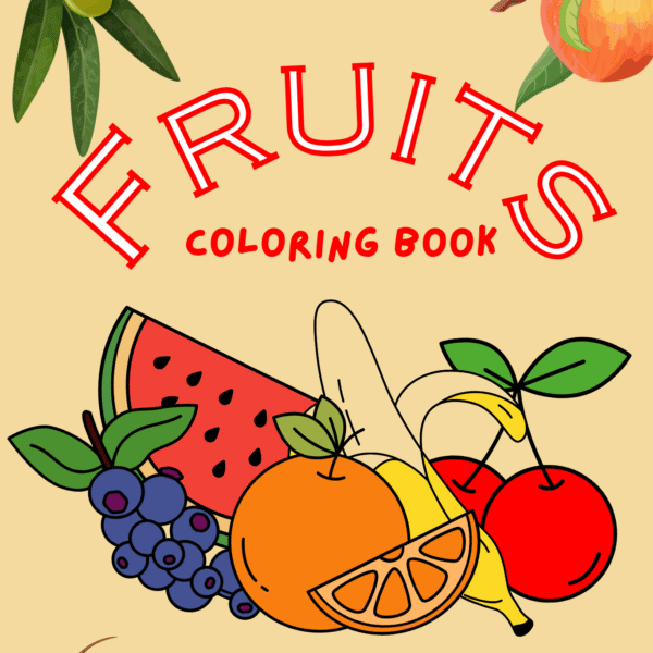 🍓 Fruits Coloring Book for Kids – 🖍️ Printable PDF Worksheet | Fun & Educational!